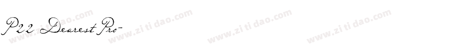 P22 Dearest Pro字体转换